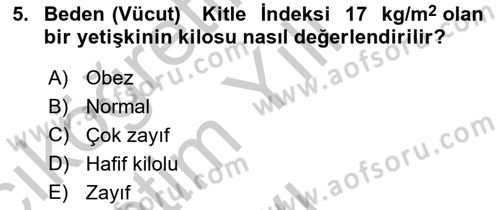 Sağlıklı Yaşam Dersi 2018 - 2019 Yılı Yaz Okulu Sınav Soruları 5. Soru