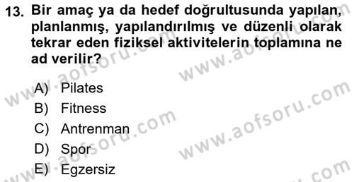 Sağlıklı Yaşam Dersi 2020 - 2021 Yılı Yaz Okulu Sınav Soruları 13. Soru