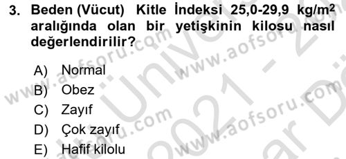 Sağlıklı Yaşam Dersi 2021 - 2022 Yılı (Vize) Ara Sınav Soruları 3. Soru
