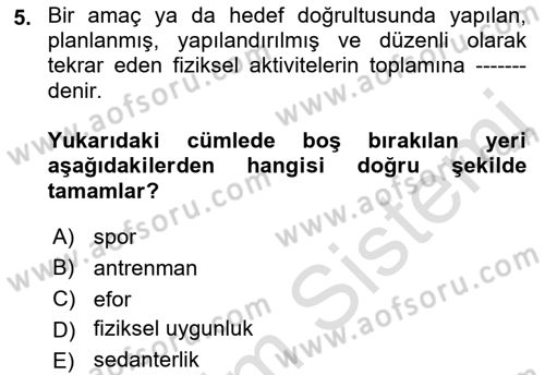 Sağlıklı Yaşam Dersi 2021 - 2022 Yılı (Final) Dönem Sonu Sınav Soruları 5. Soru