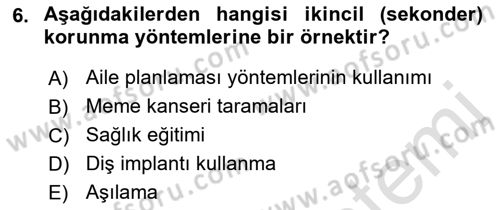Sağlıklı Yaşam Dersi 2022 - 2023 Yılı Yaz Okulu Sınav Soruları 6. Soru