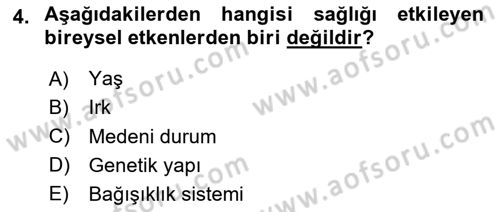 Sağlıklı Yaşam Dersi 2023 - 2024 Yılı (Vize) Ara Sınav Soruları 4. Soru