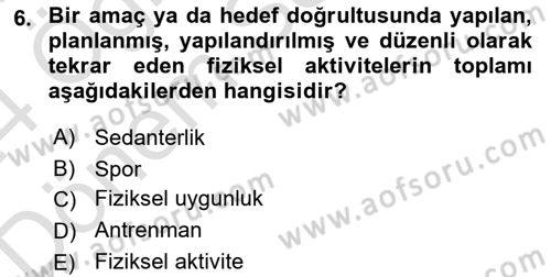 Sağlıklı Yaşam Dersi 2023 - 2024 Yılı (Final) Dönem Sonu Sınav Soruları 6. Soru