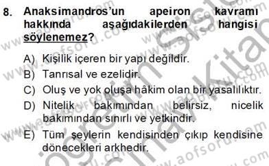 İlkçağ Felsefesi Dersi Ara Sınavı Deneme Sınav Soruları 8. Soru