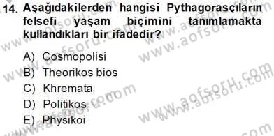 İlkçağ Felsefesi Dersi Ara Sınavı Deneme Sınav Soruları 14. Soru