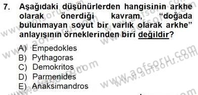 İlkçağ Felsefesi Dersi 2014 - 2015 Yılı (Vize) Ara Sınav Soruları 7. Soru