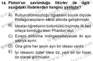 İlkçağ Felsefesi Dersi 2014 - 2015 Yılı (Final) Dönem Sonu Sınav Soruları 14. Soru