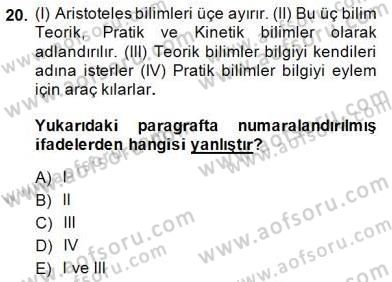 İlkçağ Felsefesi Dersi 2014 - 2015 Yılı (Final) Dönem Sonu Sınav Soruları 20. Soru