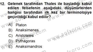 İlkçağ Felsefesi Dersi 2015 - 2016 Yılı (Vize) Ara Sınav Soruları 12. Soru
