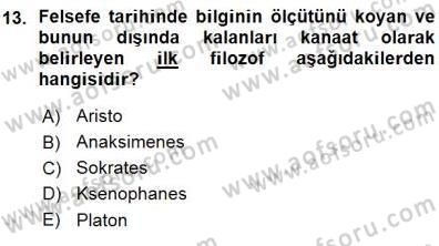 İlkçağ Felsefesi Dersi Ara Sınavı Deneme Sınav Soruları 13. Soru