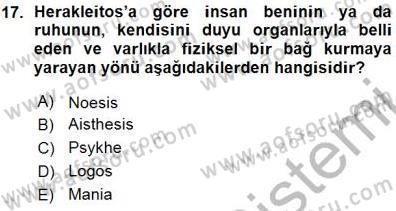 İlkçağ Felsefesi Dersi Ara Sınavı Deneme Sınav Soruları 17. Soru