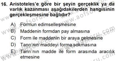 İlkçağ Felsefesi Dersi 2015 - 2016 Yılı (Final) Dönem Sonu Sınav Soruları 16. Soru