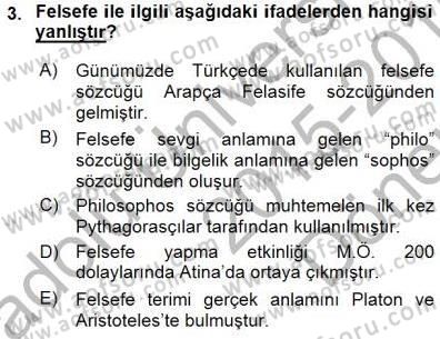 İlkçağ Felsefesi Dersi 2015 - 2016 Yılı (Final) Dönem Sonu Sınav Soruları 3. Soru