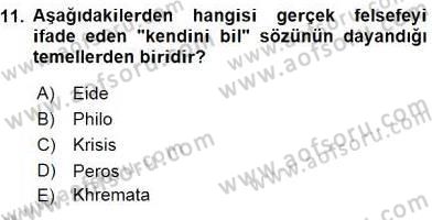 İlkçağ Felsefesi Dersi Ara Sınavı Deneme Sınav Soruları 11. Soru