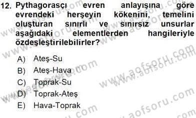 İlkçağ Felsefesi Dersi Ara Sınavı Deneme Sınav Soruları 12. Soru