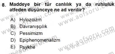 İlkçağ Felsefesi Dersi Ara Sınavı Deneme Sınav Soruları 8. Soru