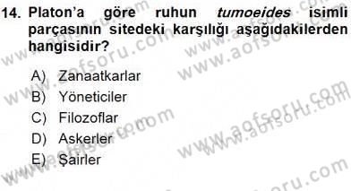 İlkçağ Felsefesi Dersi 2016 - 2017 Yılı (Final) Dönem Sonu Sınav Soruları 14. Soru