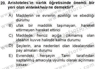 İlkçağ Felsefesi Dersi 2016 - 2017 Yılı (Final) Dönem Sonu Sınav Soruları 20. Soru