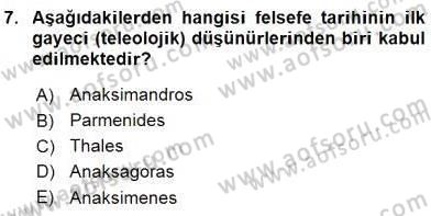 İlkçağ Felsefesi Dersi 2016 - 2017 Yılı (Final) Dönem Sonu Sınav Soruları 7. Soru