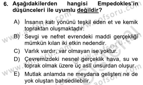 İlkçağ Felsefesi Dersi 2017 - 2018 Yılı (Vize) Ara Sınav Soruları 6. Soru