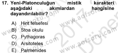 İlkçağ Felsefesi Dersi 2017 - 2018 Yılı (Final) Dönem Sonu Sınav Soruları 17. Soru