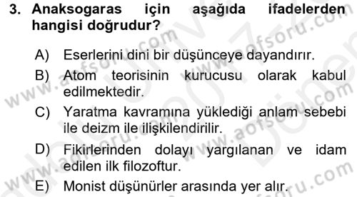İlkçağ Felsefesi Dersi 2017 - 2018 Yılı (Final) Dönem Sonu Sınav Soruları 3. Soru