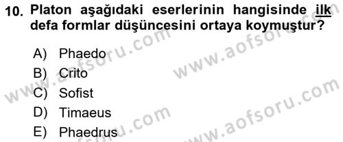 İlkçağ Felsefesi Dersi 2020 - 2021 Yılı Yaz Okulu Sınav Soruları 10. Soru