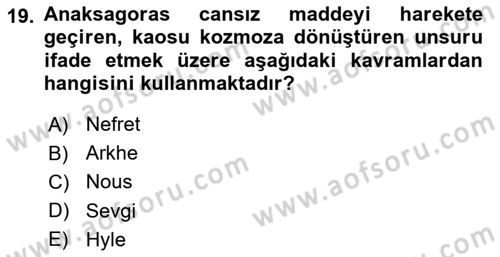 İlkçağ Felsefesi Dersi 2020 - 2021 Yılı Yaz Okulu Sınav Soruları 19. Soru