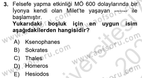İlkçağ Felsefesi Dersi 2020 - 2021 Yılı Yaz Okulu Sınav Soruları 3. Soru
