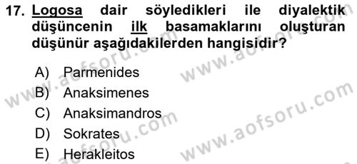 İlkçağ Felsefesi Dersi 2021 - 2022 Yılı (Vize) Ara Sınav Soruları 17. Soru