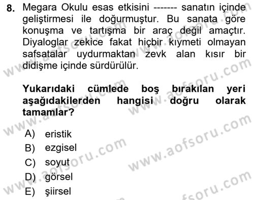 İlkçağ Felsefesi Dersi 2021 - 2022 Yılı (Vize) Ara Sınav Soruları 8. Soru