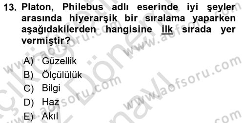 İlkçağ Felsefesi Dersi 2021 - 2022 Yılı (Final) Dönem Sonu Sınav Soruları 13. Soru