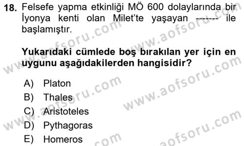 İlkçağ Felsefesi Dersi 2021 - 2022 Yılı (Final) Dönem Sonu Sınav Soruları 18. Soru