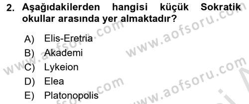 İlkçağ Felsefesi Dersi 2021 - 2022 Yılı (Final) Dönem Sonu Sınav Soruları 2. Soru