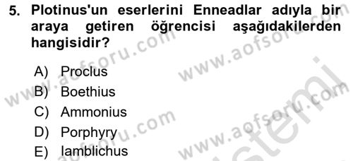 İlkçağ Felsefesi Dersi 2021 - 2022 Yılı (Final) Dönem Sonu Sınav Soruları 5. Soru
