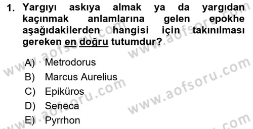 İlkçağ Felsefesi Dersi 2021 - 2022 Yılı Yaz Okulu Sınav Soruları 1. Soru