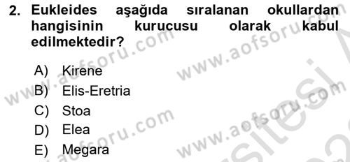 İlkçağ Felsefesi Dersi 2021 - 2022 Yılı Yaz Okulu Sınav Soruları 2. Soru