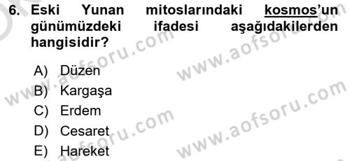 İlkçağ Felsefesi Dersi 2021 - 2022 Yılı Yaz Okulu Sınav Soruları 6. Soru