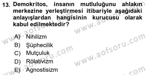 İlkçağ Felsefesi Dersi 2022 - 2023 Yılı (Vize) Ara Sınav Soruları 13. Soru