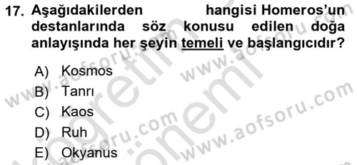 İlkçağ Felsefesi Dersi 2022 - 2023 Yılı (Vize) Ara Sınav Soruları 17. Soru