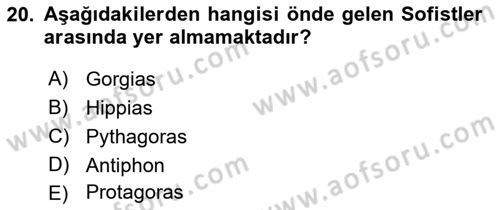 İlkçağ Felsefesi Dersi 2022 - 2023 Yılı (Vize) Ara Sınav Soruları 20. Soru