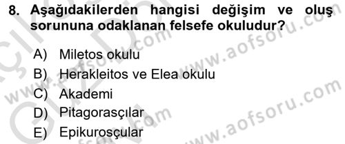 İlkçağ Felsefesi Dersi 2022 - 2023 Yılı (Vize) Ara Sınav Soruları 8. Soru