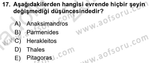 İlkçağ Felsefesi Dersi 2023 - 2024 Yılı (Vize) Ara Sınav Soruları 17. Soru