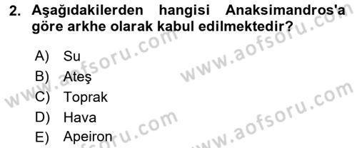 İlkçağ Felsefesi Dersi 2023 - 2024 Yılı (Vize) Ara Sınav Soruları 2. Soru