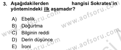 İlkçağ Felsefesi Dersi 2023 - 2024 Yılı (Vize) Ara Sınav Soruları 3. Soru