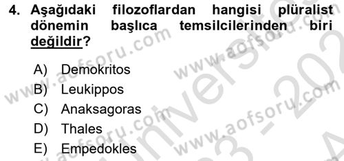 İlkçağ Felsefesi Dersi 2023 - 2024 Yılı (Vize) Ara Sınav Soruları 4. Soru