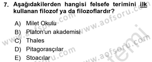 İlkçağ Felsefesi Dersi 2023 - 2024 Yılı (Vize) Ara Sınav Soruları 7. Soru