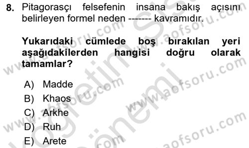 İlkçağ Felsefesi Dersi 2023 - 2024 Yılı (Vize) Ara Sınav Soruları 8. Soru