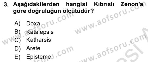 İlkçağ Felsefesi Dersi 2023 - 2024 Yılı (Final) Dönem Sonu Sınav Soruları 3. Soru