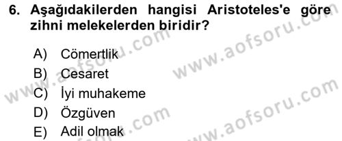 İlkçağ Felsefesi Dersi 2023 - 2024 Yılı (Final) Dönem Sonu Sınav Soruları 6. Soru